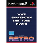 WWE Smackdown Shut Your Mouth (preowned)