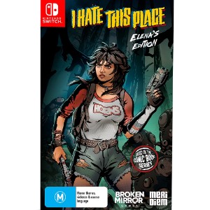 I Hate This Place: Elena's Edition