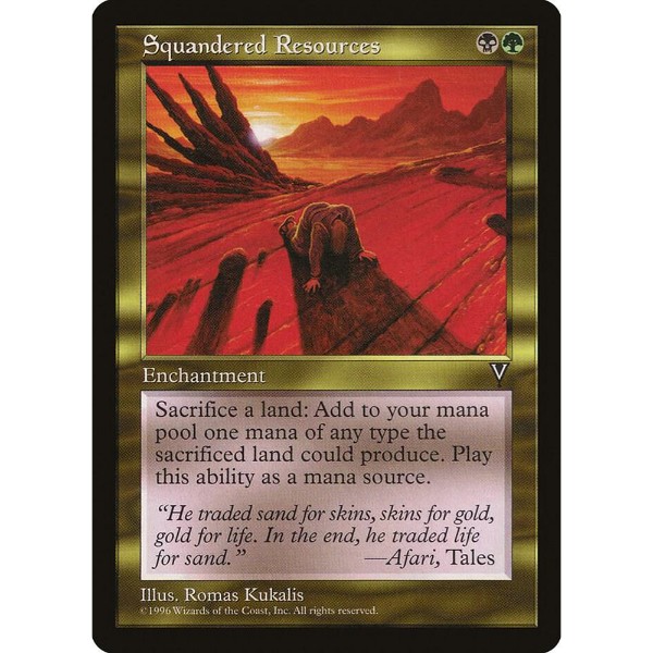 Magic: The Gathering - TCG - Visions - Squandered Resources