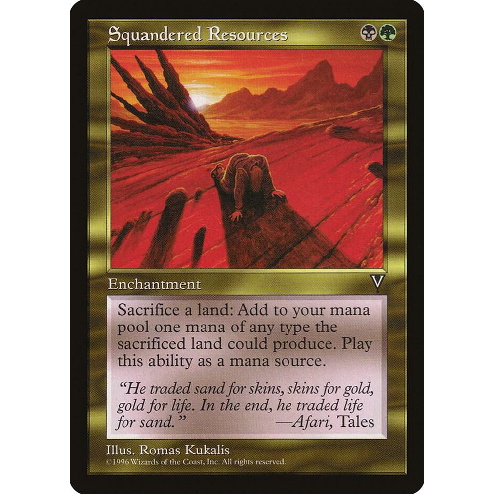 Magic: The Gathering - TCG - Visions - Squandered Resources