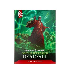 Dungeons & Dragons - Arcana Unleashed: Deadfall