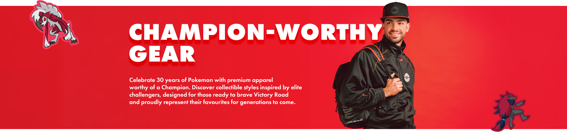 Champion Worthy Gear - Pokemon 30th Celebration - EB Games Australia