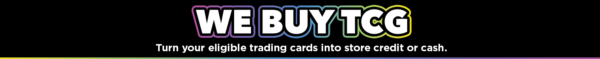 Sell Your TCG Singles - EB Games Australia