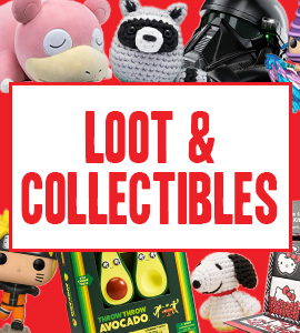 Loot and Collectibles