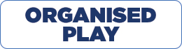 Organnised Play