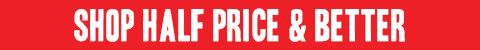 Half Price & Better