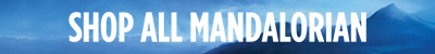 Shop All Mandalorian