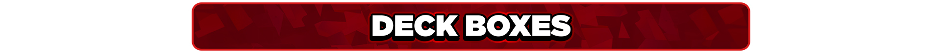 Deck Boxes - Trading Card Accessories - EB Games Australia